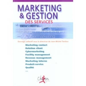 Marketing Et Gestion Des Services - Tardieu