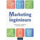 Marketing Pour Ingenieurs - Gael Bonnin , Alain Goudey
