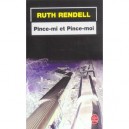 Pince-mi Et Pince-moi - Ruth Rendell