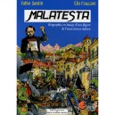 Malatesta , Biographie En Image D'une Figure De L'anarchisme Italien - Fabio Santin , Elis Fraccaro