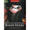 Dans Les Griffes De Barbe-noire - Dominique Gorse