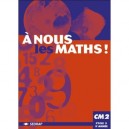 A Nous Les Maths !, Cm2 , Livre De L'eleve - Jeanine Duverneuil