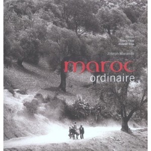 Maroc Ordinaire - Joseph Marando