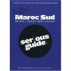 Maroc Sud , Marrakech, Essaouira, Agadir, Ouarzazate - Collectif