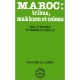 Maroc : Tribus, Makhzen Et Colons : Essai D'histoire Economique Et Sociale - Mohamed Salahdine