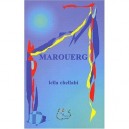 Marouerg - Leila Chellabi