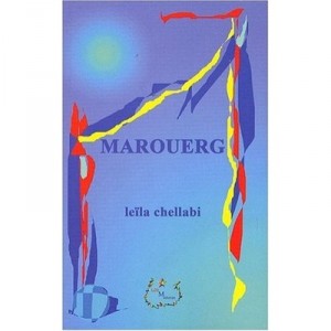 Marouerg - Leila Chellabi