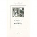 Ma Route De Provence , 1954 - Raymond Dumay