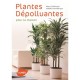 Plantes Depolluantes Pour La Maison - Marc Grollimund , Isabelle Hannebicque