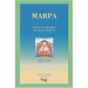 Marpa, Maitre De Milarepa : Sa Vie, Ses Chants - Collectif