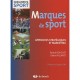 Marques De Sport , Approches Marketing Et Strategiques - Collectif