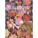 Marqueterie , Techniques Et Creation - William A. Lincoln
