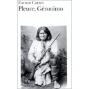 Pleure Geronimo - Forrest Carter