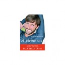 A Pleine Vie - Laurent Kerusore