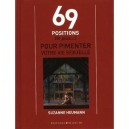 69 Positions (et Plus...) Pour Pimenter Votre Vie Sexuelle - Suzanne Heumann