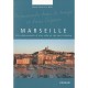 Marseille , A La Decouverte D'une Ville Et De Son Histoire - Marie-nicole Le Noel
