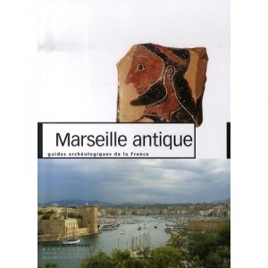 Marseille Antique - Collectif