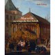 Marseille Au Temps Du Roi Soleil - Zysber