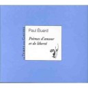 Poemes D'amour Et De Liberte - Paul Eluard