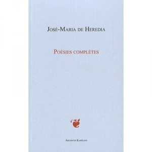 Poesies Completes - Jose-maria De Heredia