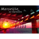Marseille Sur Impressions - Trappelune