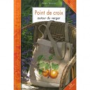 Point De Croix Autour Du Verger - Martine Rigeade