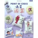 Point De Croix Du A Au Z 230 Modeles - Martine Rigeade