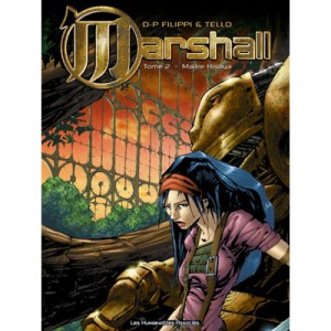 Marshall T.2 , Maitre Hisaya - Denis-pierre Filippi , Jean-francois Tello