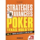 Poker Texas Hold'em , Strategies Avancees T.2 - Phil Garnier