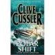 Polar Shift , A Novel From The Numa Files - Clive Cussler