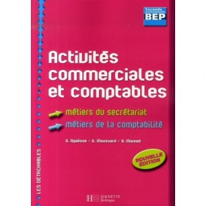 Acc , 2nde Pro Bep , Livre Eleve (edition 2007) - G Agaesse , G Moussard , A Monnet