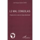 Le Mal Congolais , Origines De La Ruine Du Congo-brazzaville - Jean-francois Sylvestre Souka