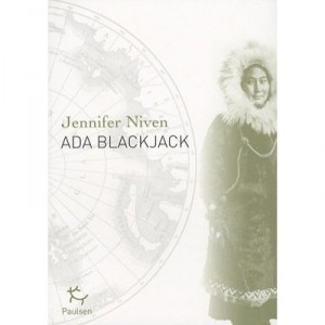 Ada Blackjack - Jennifer Niven