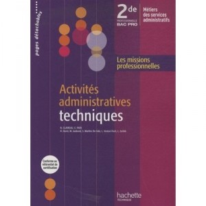 Administrative Technical Activities, 2nd Tray Pro trades Administrative Services, Student's Book - Collectif