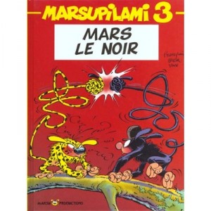 Marsupilami T.3 , Mars Le Noir - Franquin , Batem , Yann