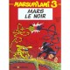 Marsupilami T.3 , Mars Le Noir - Franquin , Batem , Yann