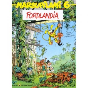 Marsupilami T.6 , Fordlandia - Franquin , Batem , Yann