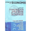 Construction Europeenne Et Politique Economique - Jerome Creel , Etienne Farvaque