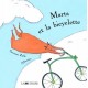 Marta Et La Bicyclette - Germano Zullo ,albertine