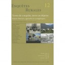 Cahiers De La Mrsh T.51 , Enquetes Rurales T.12 , Terre De Conquete, Terres En Deprise - Collectif