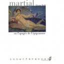 Martial Ou L'apogee De L'epigramme - Etienne Wolff