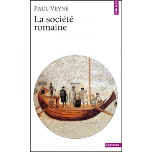 La Societe Romaine - Paul Veyne