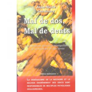 Mal De Dos, Mal De Dents - Jean-marie Landouzy