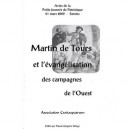 Martin De Tours Et L'evangelisation Des Campagnes De L'ouest - Collectif