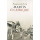 Martin En Afrique - Francis Hure