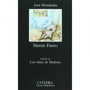 Martin Fierro - Hernandez Jose