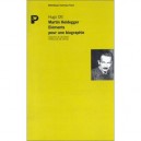 Martin Heidegger , Elements Pour Une Biographie - Hugo Ott