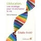 L'education - Mazevet Karine