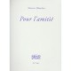 Pour L'amitie - Maurice Blanchot