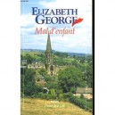 Mal D'enfant - Elizabeth George